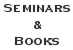SeminarsBooks